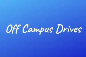 Off Campus Drive 2023, Off Campus Drive, Off Campus