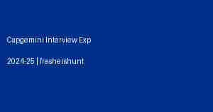 Capgemini Interview Experience 2024 2025