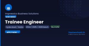 Impressico Off Campus Drive 2026 Trainee Engineer