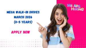 Mega Walk-in Drives March 2026: Direct Interviews for Freshers! 1 Mega Walk-in Drives March 2026