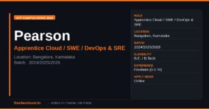 Pearson Apprentice Hiring 2026 | Cloud, SWE, DevOps & SRE | Bangalore — Apply Now 1 Pearson Apprentice Hiring 2026