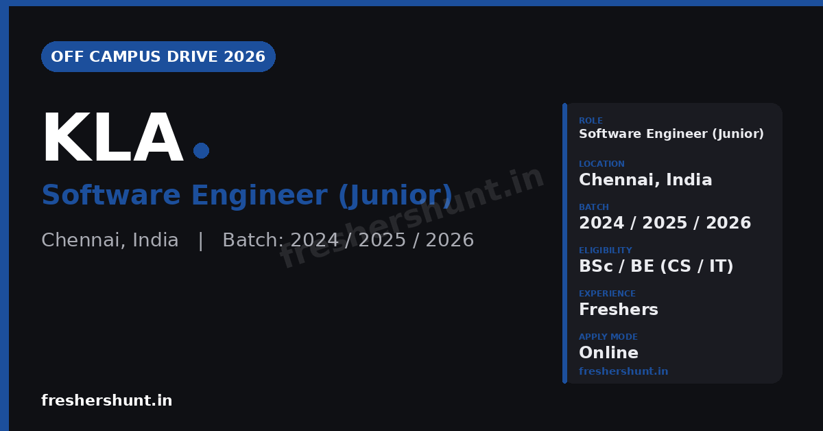 KLA Off Campus Drive 2026 | Software Engineer (Junior) | Chennai — Apply Now 1 KLA Off Campus Drive 2026 Software Engineer hiring Chennai