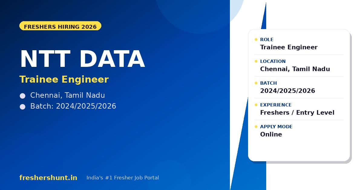 NTT DATA Trainee Engineer 2026 | Off Campus Drive | Chennai — Apply Now 1 NTT DATA Trainee Engineer 2026 Off Campus Drive Chennai