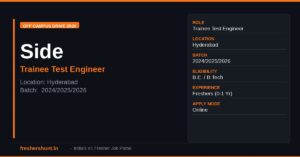 Side Off Campus Drive 2026 | Trainee Test Engineer | Hyderabad — Apply Now 1 Side Off Campus Drive 2026
