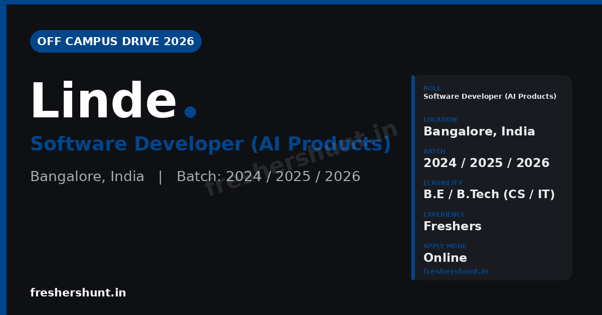 Linde Off Campus Drive 2026 | Software Developer (AI Products) | Bangalore — Apply Now 1 Linde Off Campus Drive 2026 Software Developer AI Products Bangalore