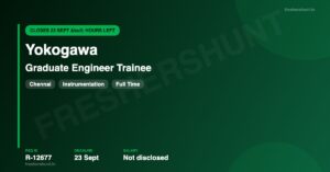 Yokogawa Off Campus Drive 2026 Graduate Engineer Trainee Chennai Instrumentation